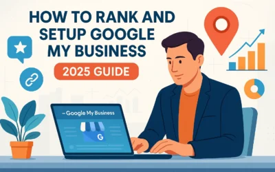 How to Rank and Setup Google My Business